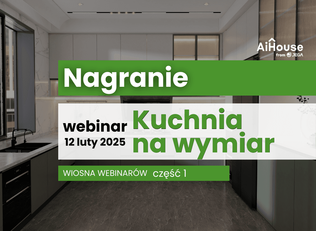 Pierwszy webinar z cyklu „Wiosna Webinarów” już za nami! Sprawdź nagranie i dowiedz się, jak projektować kuchnie na wymiar szybciej, bez błędów i zgodnie z oczekiwaniami klientów. 